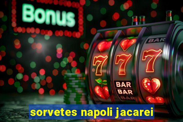 sorvetes napoli jacarei